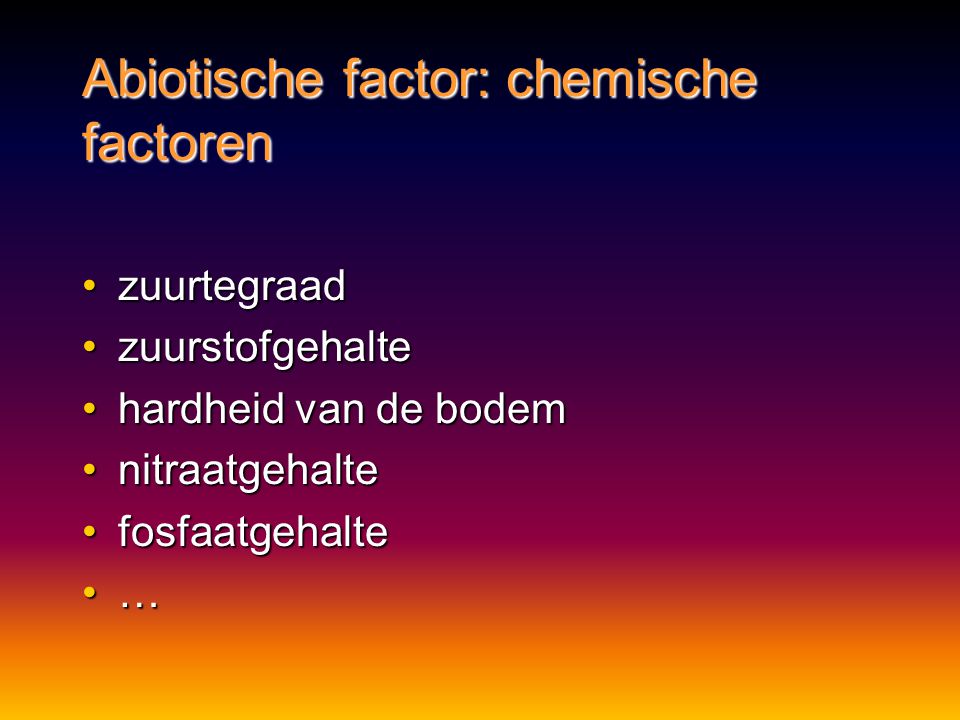 Abiotische factor: chemische factoren