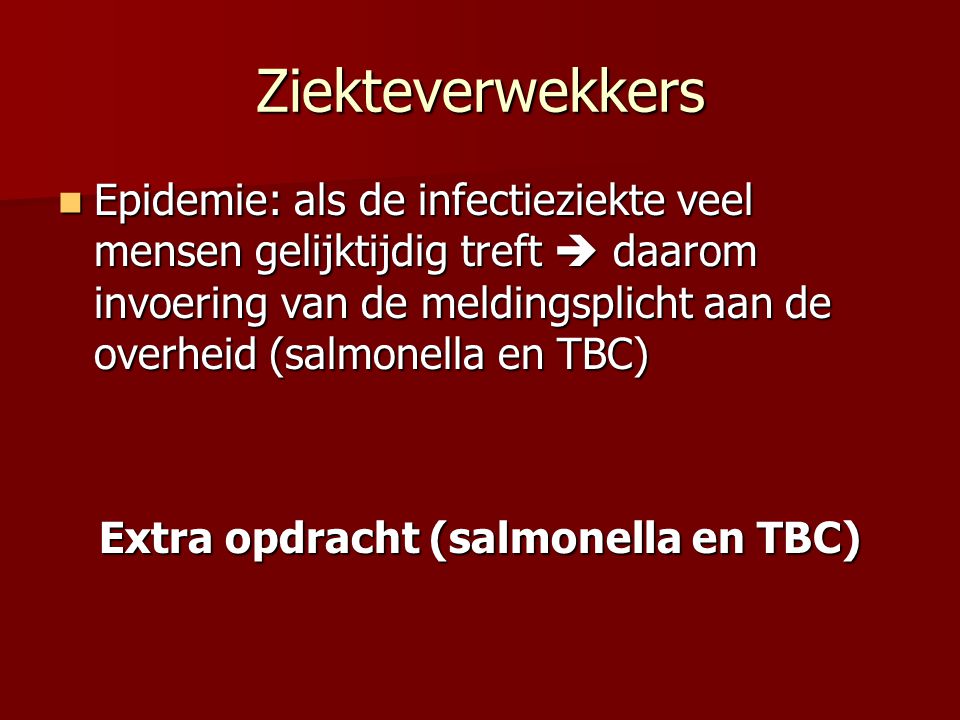 Extra opdracht (salmonella en TBC)