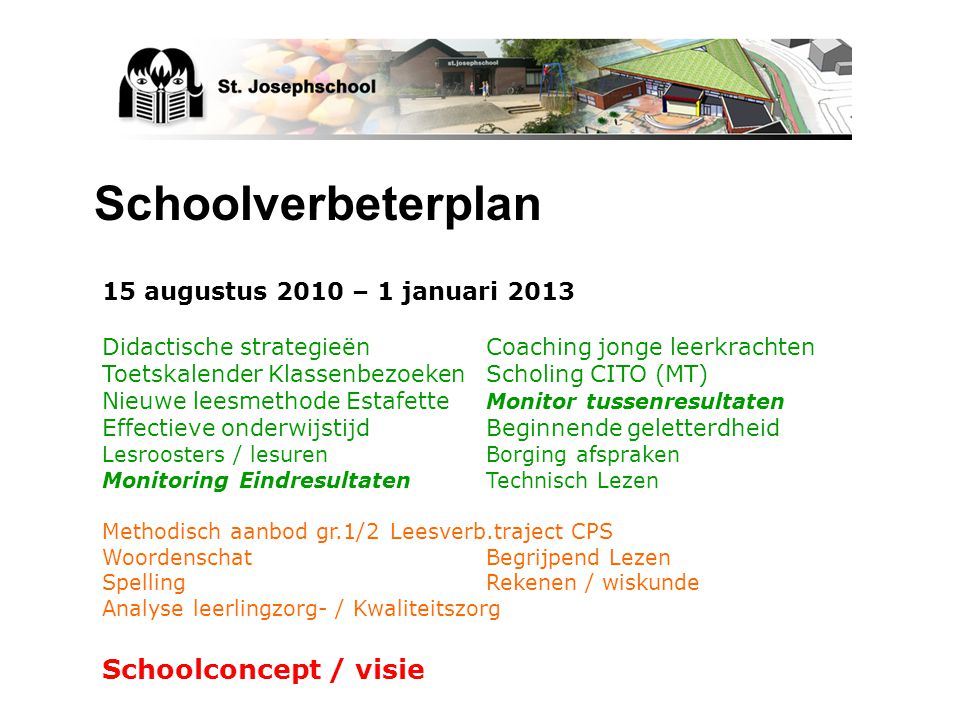 Schoolverbeterplan Schoolconcept / visie