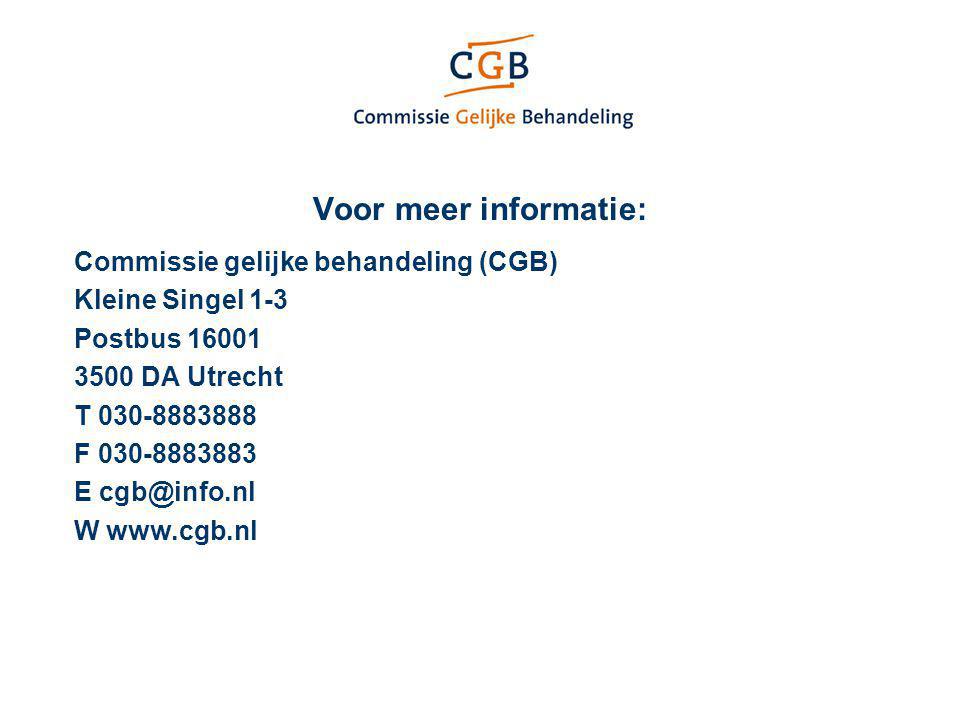 Voor meer informatie: Commissie gelijke behandeling (CGB)