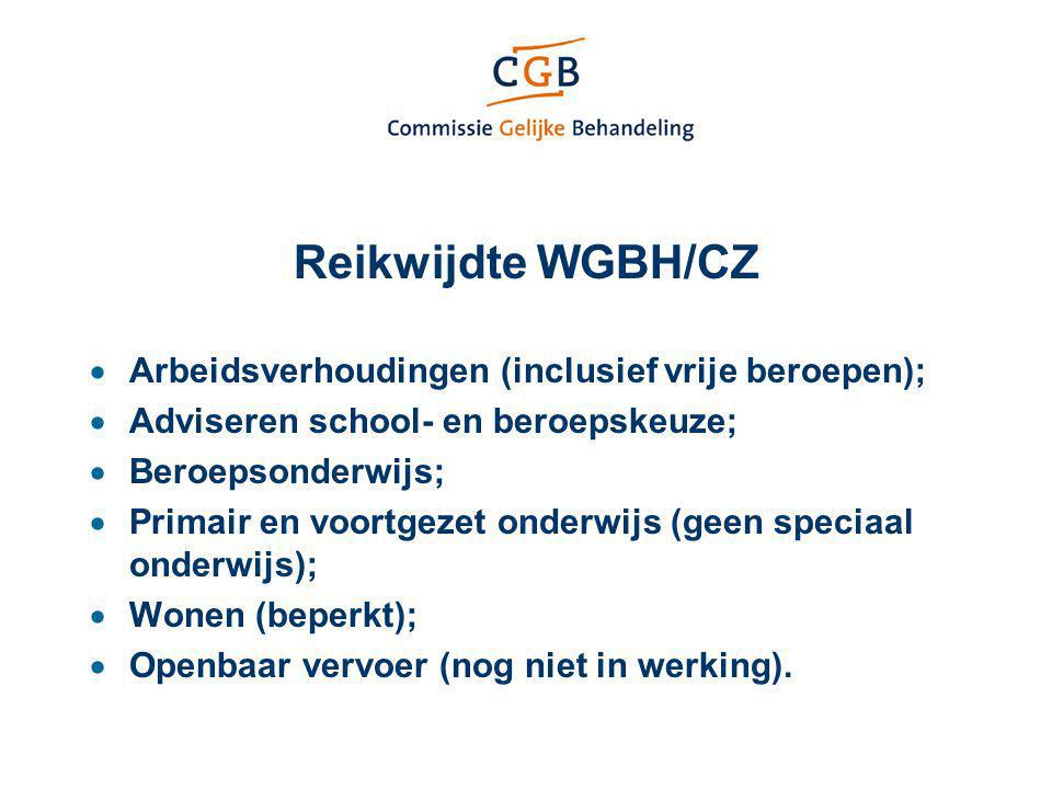 Reikwijdte WGBH/CZ Arbeidsverhoudingen (inclusief vrije beroepen);