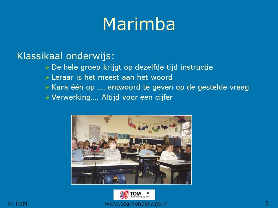 Marimba Klassikaal onderwijs: