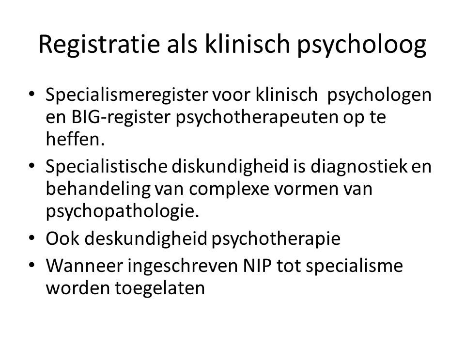 Registratie als klinisch psycholoog
