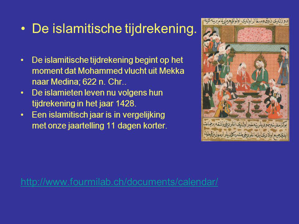 De islamitische tijdrekening.