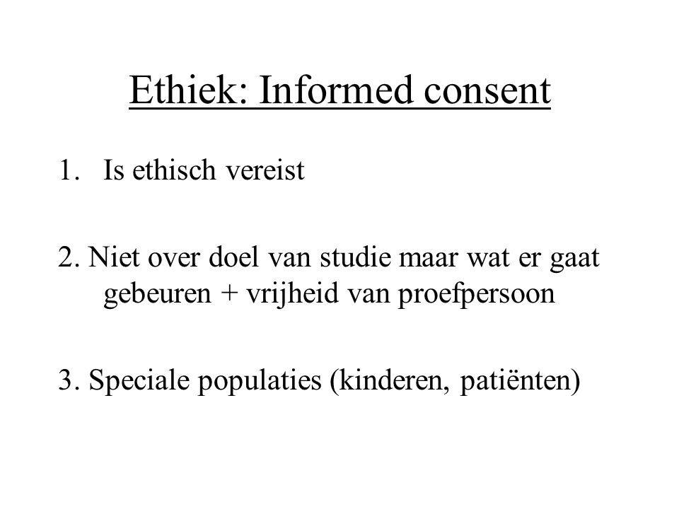 Ethiek: Informed consent