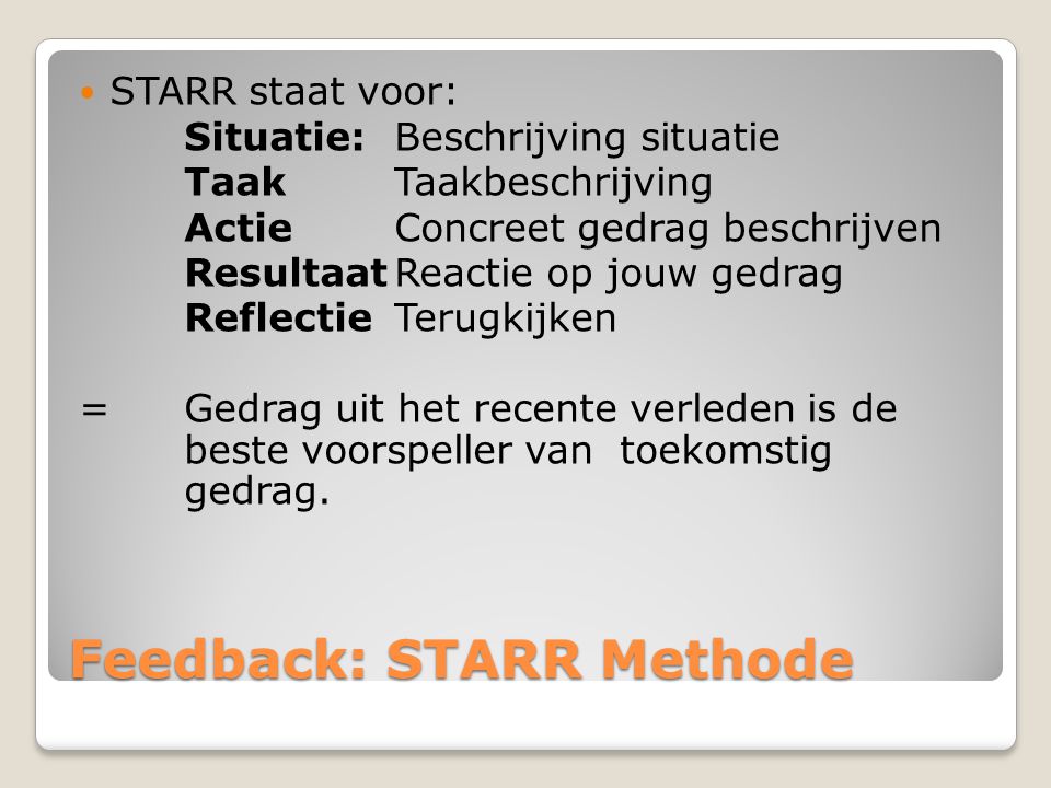 Feedback: STARR Methode