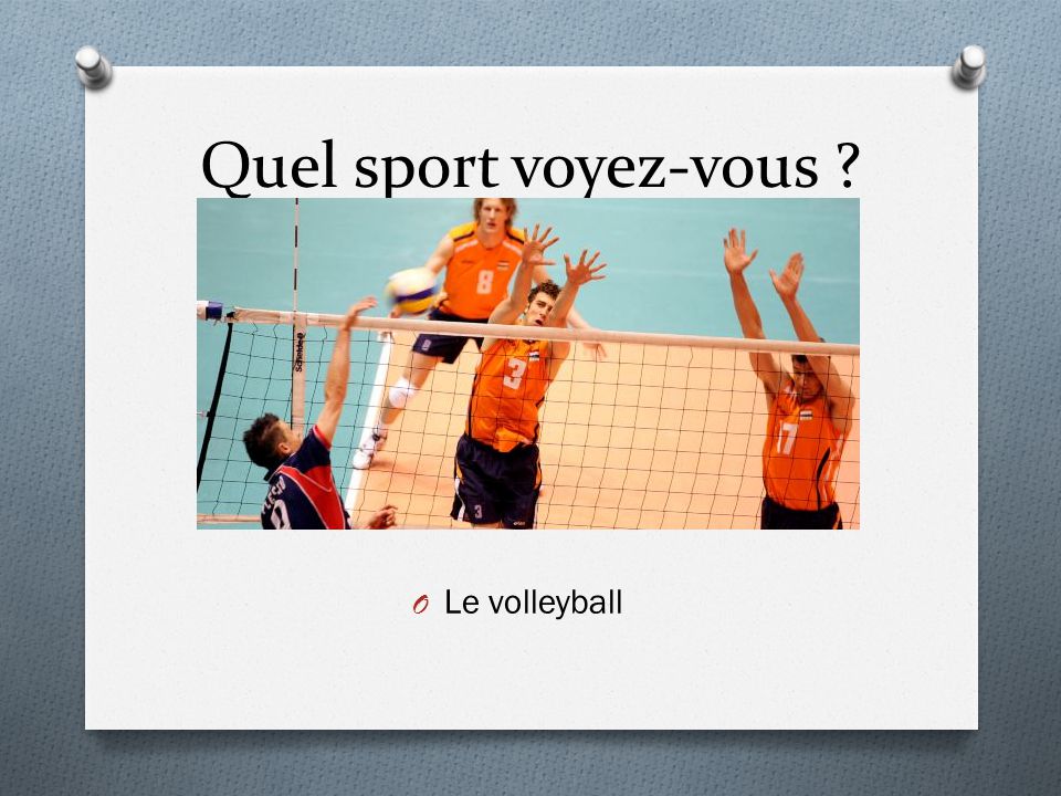 Quel sport voyez-vous Le volleyball