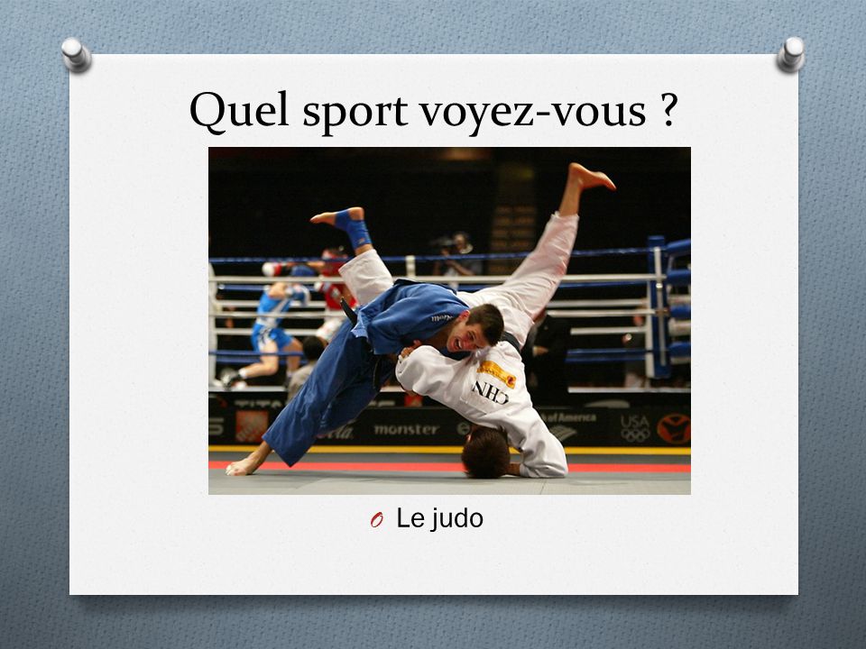Quel sport voyez-vous Le judo