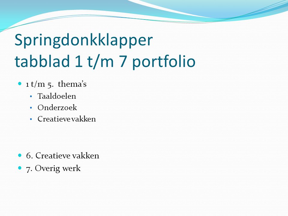 Springdonkklapper tabblad 1 t/m 7 portfolio