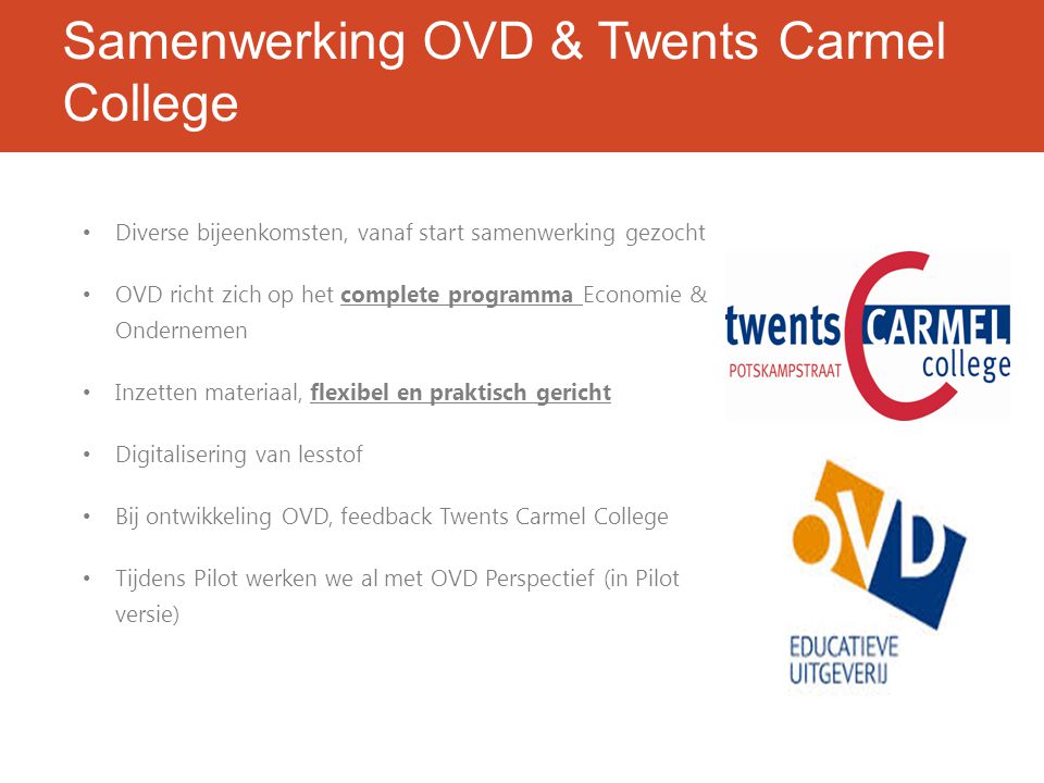 Samenwerking OVD & Twents Carmel College