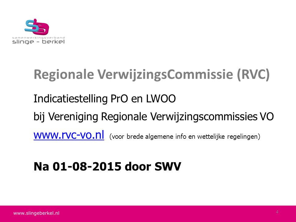 Regionale VerwijzingsCommissie (RVC)