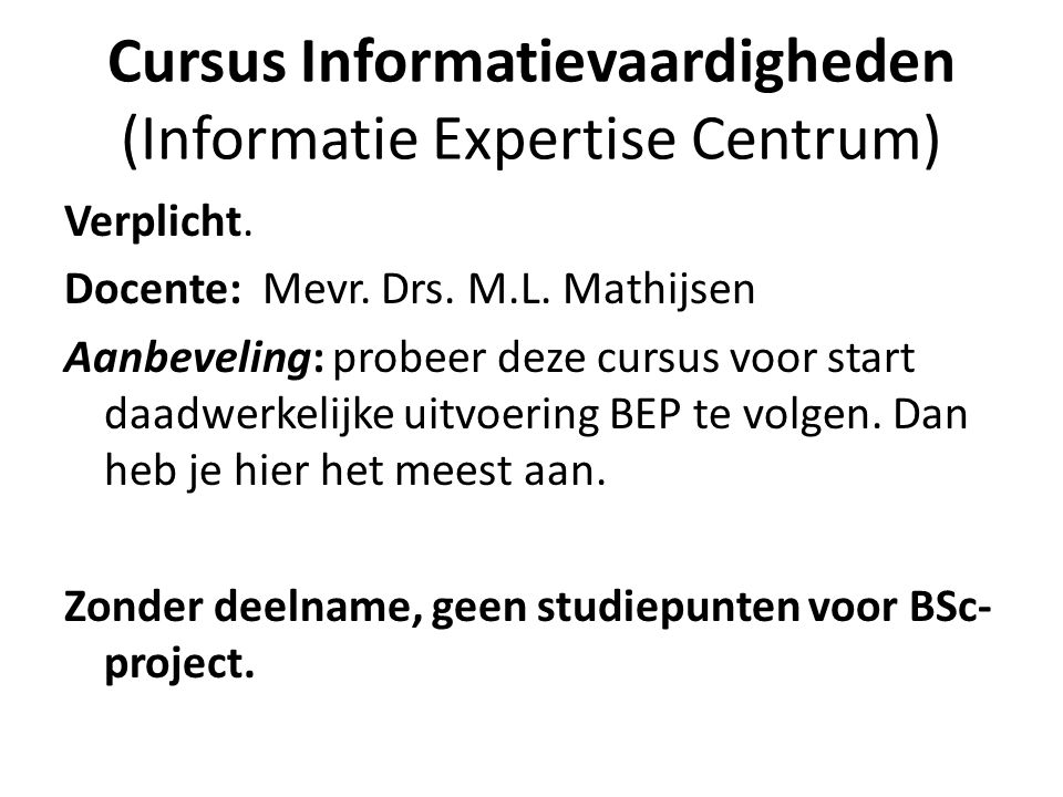 Cursus Informatievaardigheden (Informatie Expertise Centrum)