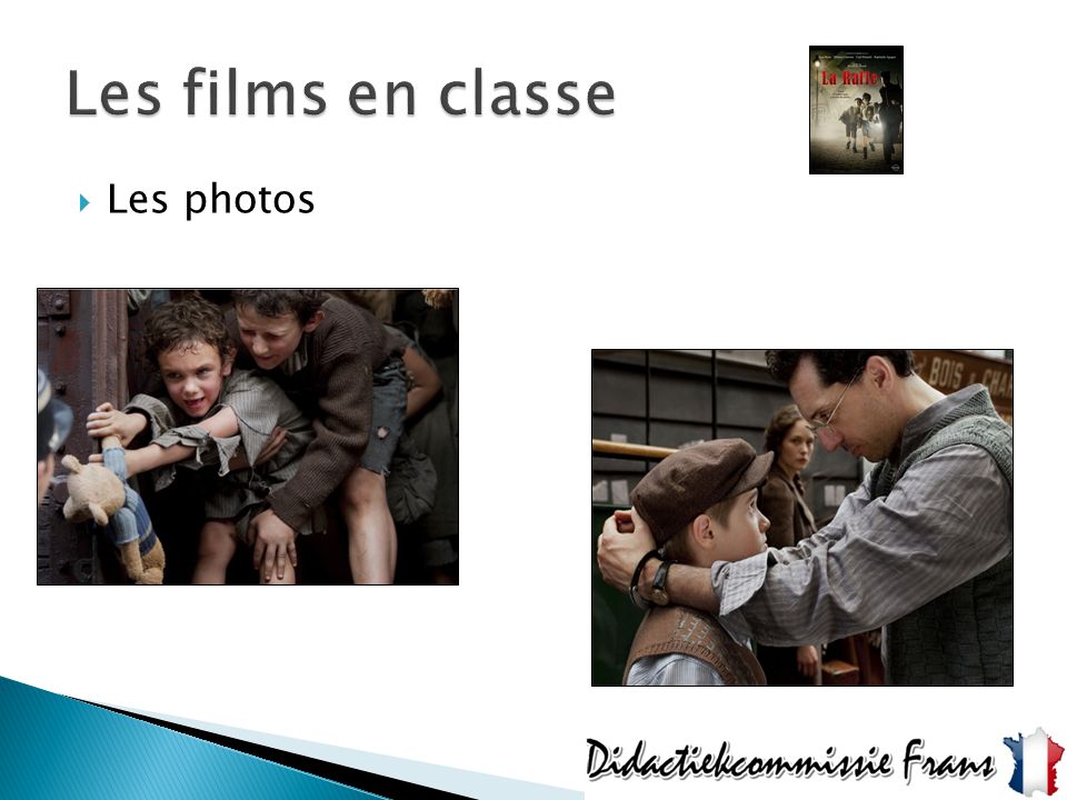 Les films en classe Les photos
