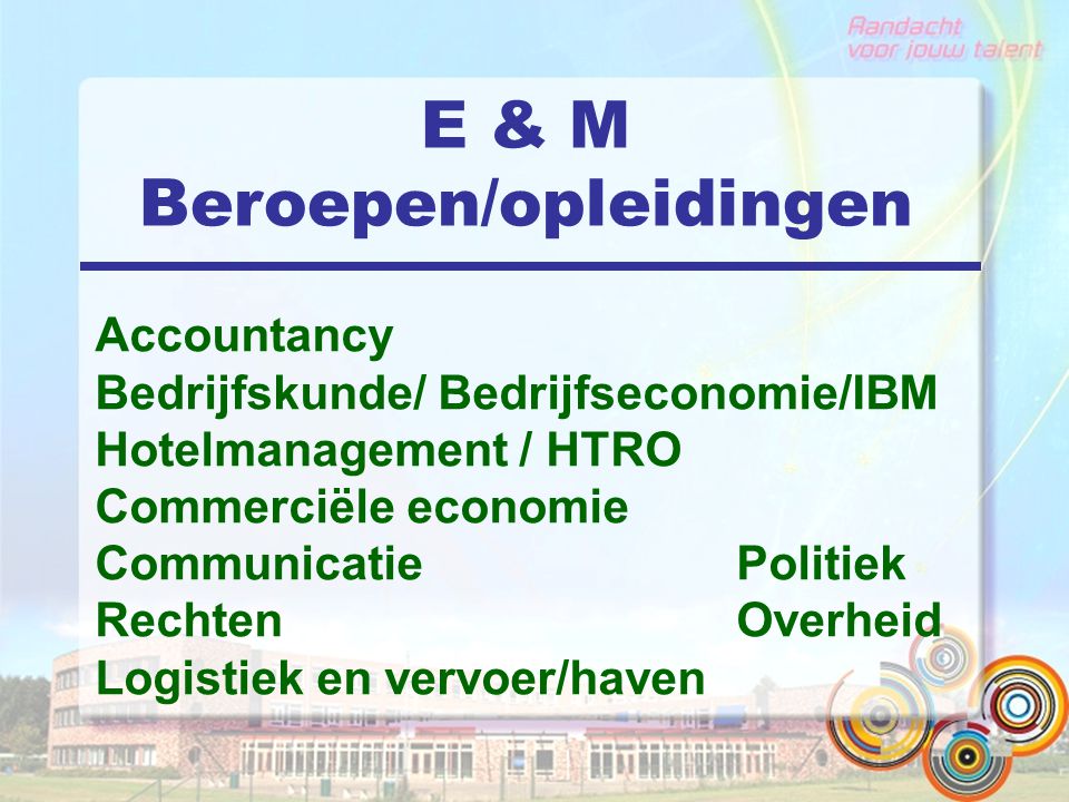 E & M Beroepen/opleidingen