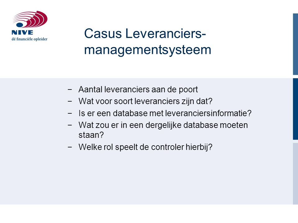Casus Leveranciers- managementsysteem