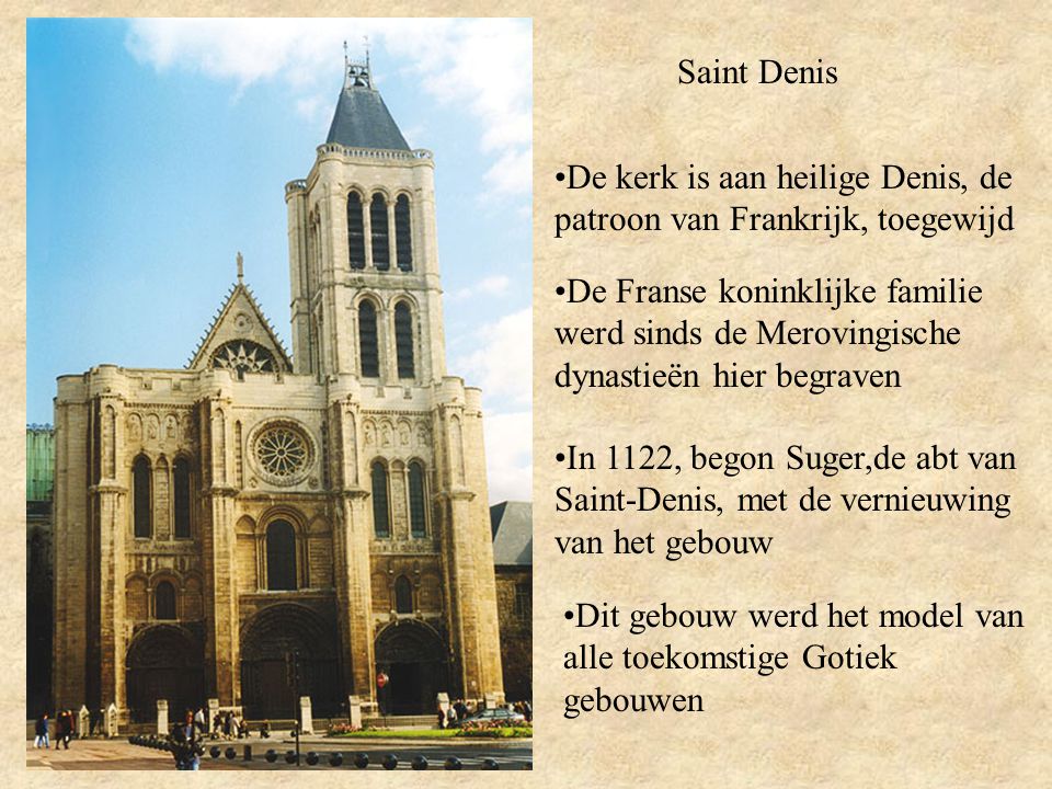 Saint Denis De kerk is aan heilige Denis, de patroon van Frankrijk, toegewijd.
