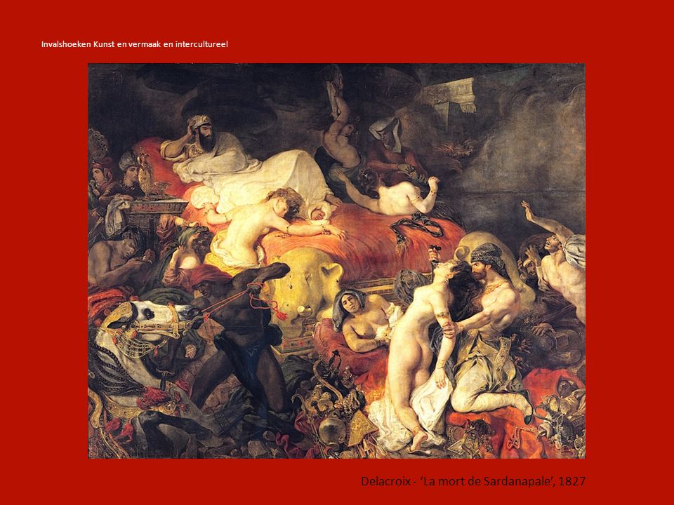 Delacroix - ‘La mort de Sardanapale’, 1827