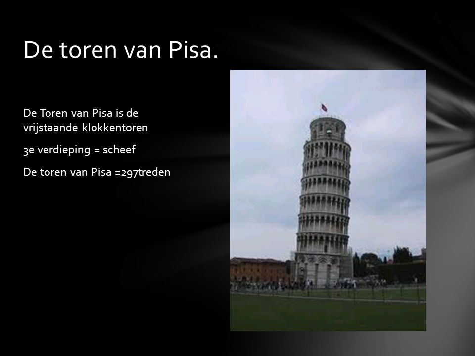 De toren van Pisa.