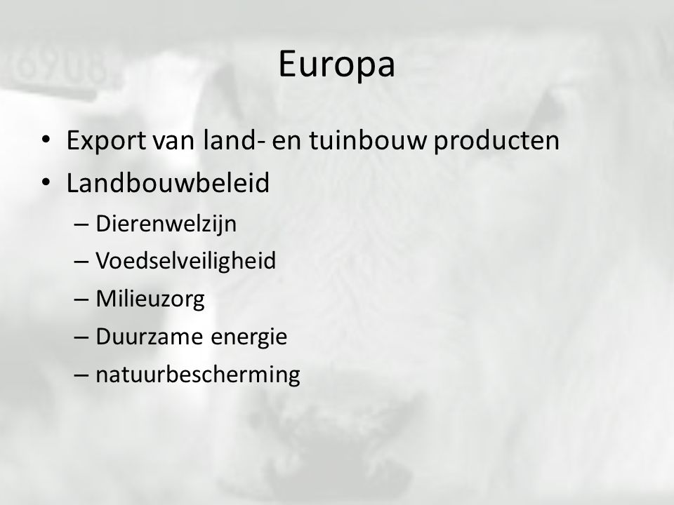 Europa Export van land- en tuinbouw producten Landbouwbeleid