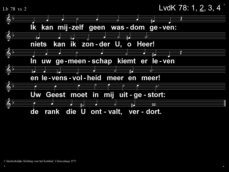 . LvdK 78: 1, 2, 3, 4 . .