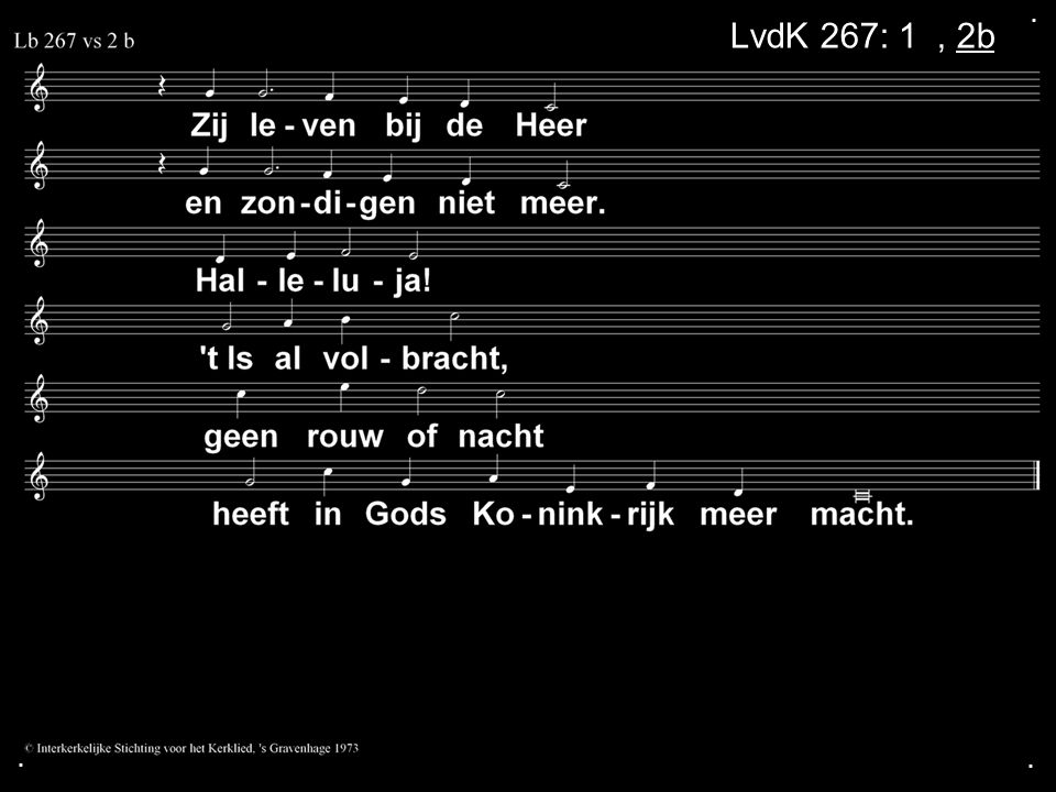 . LvdK 267: 1a, 2b . .