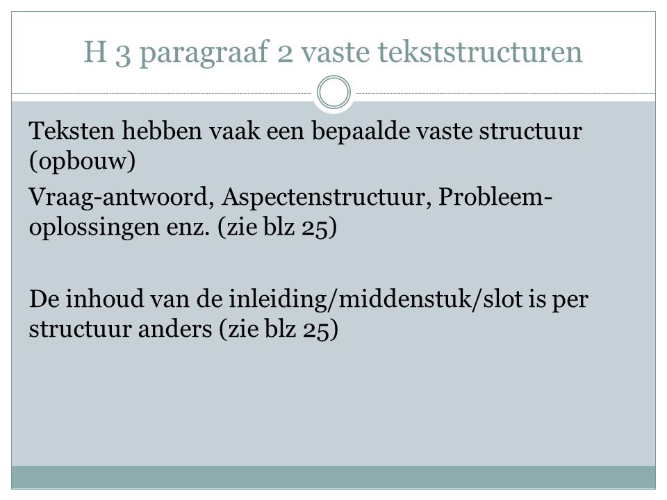 H 3 paragraaf 2 vaste tekststructuren