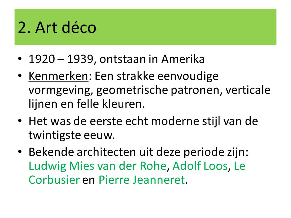 2. Art déco 1920 – 1939, ontstaan in Amerika