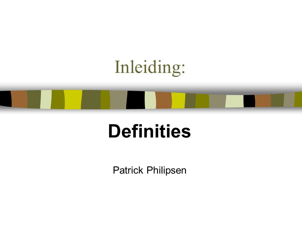 Definities Patrick Philipsen