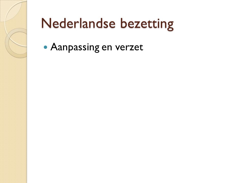 Nederlandse bezetting