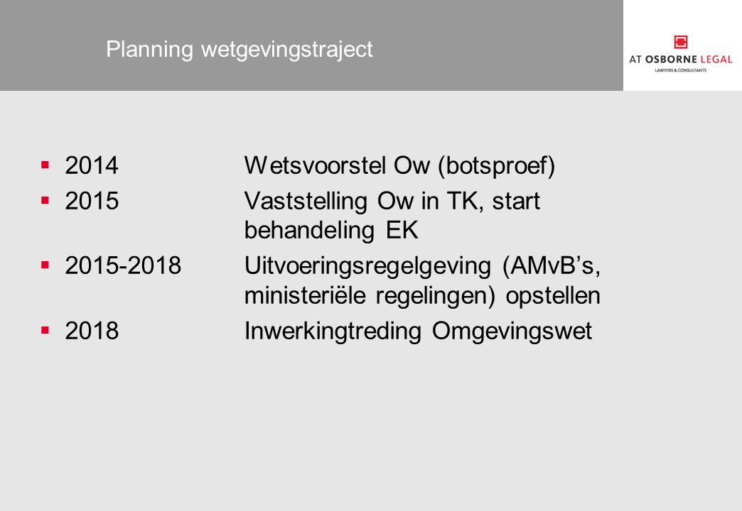 Planning wetgevingstraject