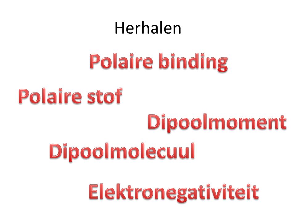 Polaire binding Polaire stof Dipoolmoment Dipoolmolecuul